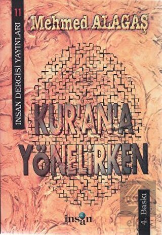 Kur\'an\'a Yönelirken