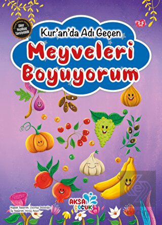 Kur'an'da Adı Geçen Meyveleri Boyuyorum