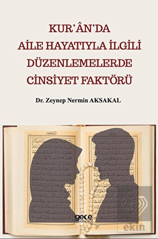 Kur'an'da Aile Hayatıyla İlgili Düzenlemelerde Cin