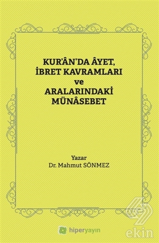 Kur'an'da Ayet, İbret Kavramları ve Aralarındaki M