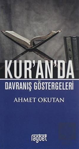 Kur\'an\'da Davranış Göstergeleri