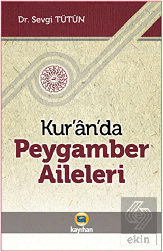Kur\'an\'da Peygamber Aileleri
