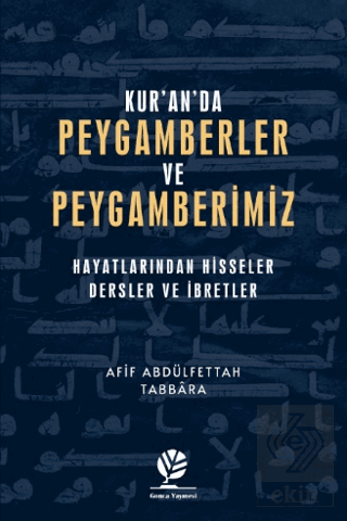 Kur'an'da Peygamberler ve Peygamberimiz