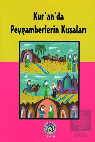 Kur'an'da Peygamberlerin Kıssaları