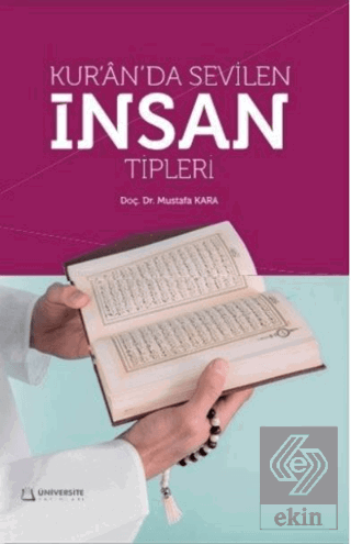 Kuranda Sevilen İnsan Tipleri