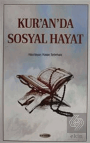 Kur\'an\'da Sosyal Hayat