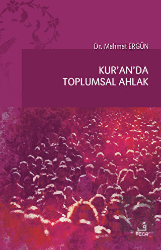 Kur'an'da Toplumsal Ahlak