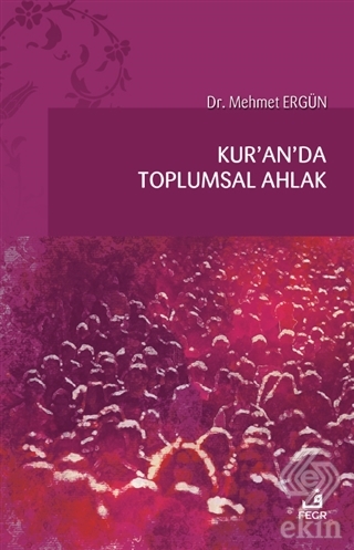 Kur'an'da Toplumsal Ahlak