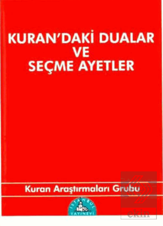 Kuran\'daki Dualar ve Seçme Ayetler (Cep Boy)