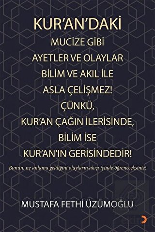 Kur'an'daki Mucize Gibi Ayetler ve Olaylar Bilim v