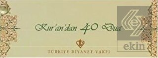Kur'an'dan 40 Dua