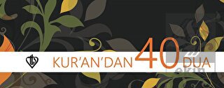 Kur'an'dan 40 Dua