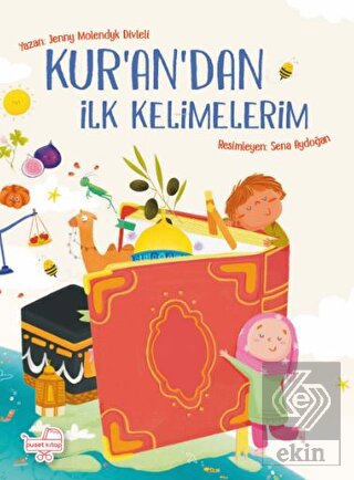 Kur'an'dan İlk Kelimelerim