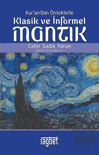 Kur'an'dan Örneklerle Klasik Ve İnformel Mantık