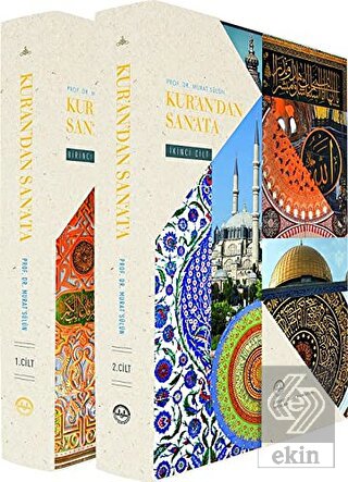 Kur\'an\'dan San\'ata (2 Cilt Takım)