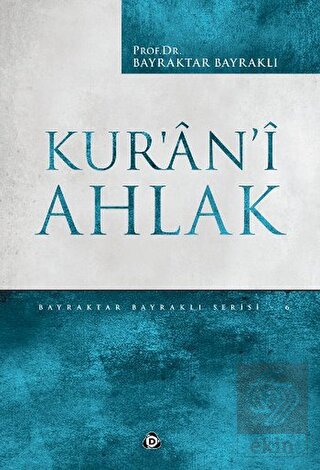 Kur\'an\'i Ahlak