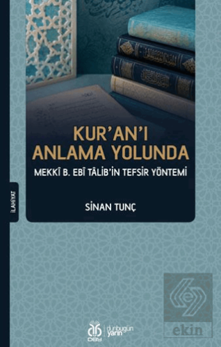 Kuranı Anlama Yolunda Sinan Tunç DBY Yayınları Satın Al - ekinkitap.co
