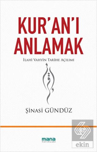 Kur\'an\'ı Anlamak