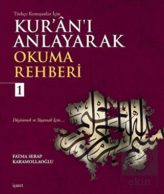 Kur'an'ı Anlayarak Okuma Rehberi - 1