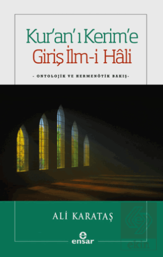 Kuran'ı Kerime Giriş İlm-i Hali