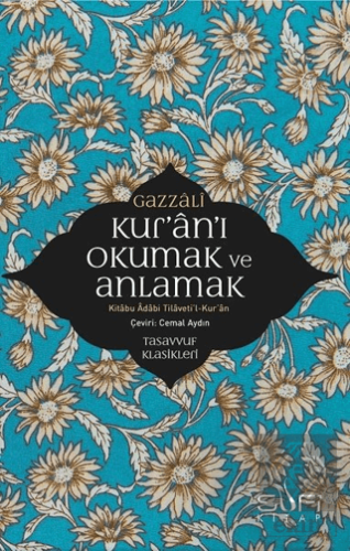 Kur'an'ı Okumak ve Anlamak