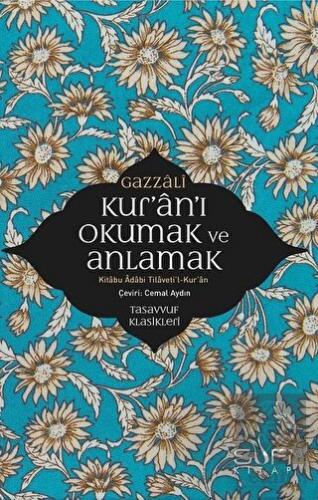 Kur'an'ı Okumak ve Anlamak