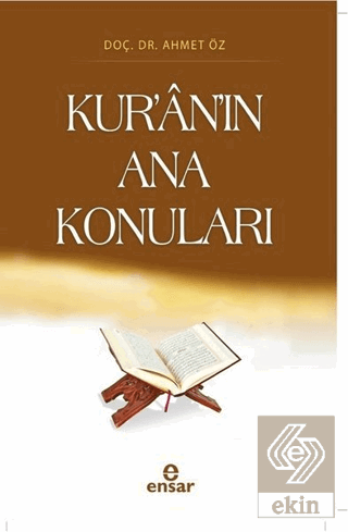 Kur'an'ın Ana Konuları