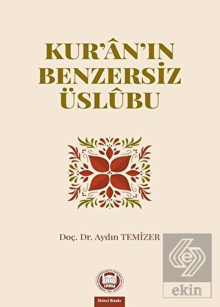 Kur'an'ın Benzersiz Üslubu