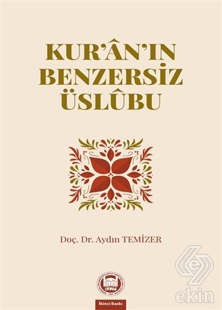 Kur'an'ın Benzersiz Üslubu