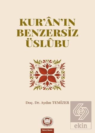 Kur'an'ın Benzersiz Üslubu