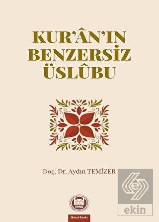 Kur'an'ın Benzersiz Üslubu