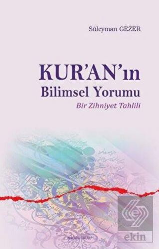 Kur\'an\'ın Bilimsel Yorumu