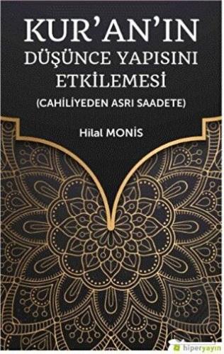 Kur'an'ın Düşünce Yapısını Etkilemesi