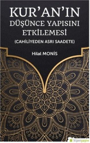 Kur'an'ın Düşünce Yapısını Etkilemesi