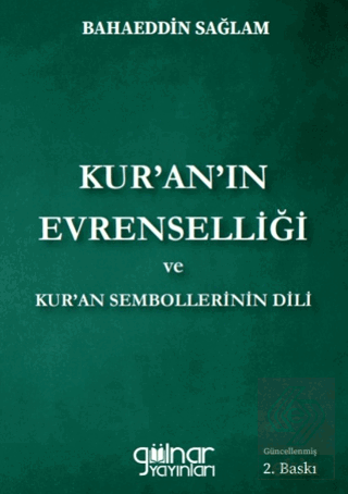 Kur'an'ın Evrenselliği Ve Kur'an Sembollerinin Dil