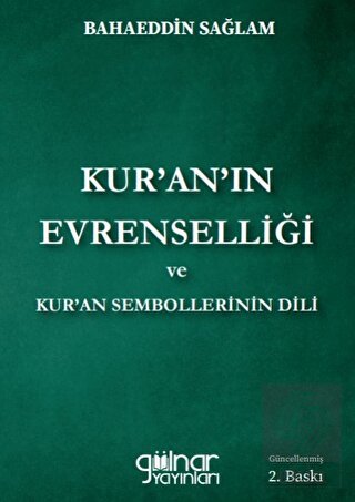 Kur'an'ın Evrenselliği Ve Kur'an Sembollerinin Dil