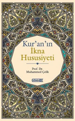 Kur'an'ın İkna Hususiyeti