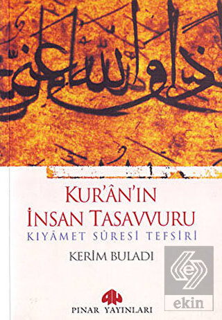 Kur\'an\'ın İnsan Tasavvuru