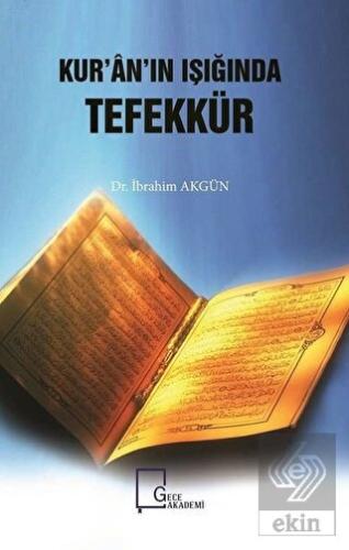 Kur\'an\'ın Işığında Tefekkür