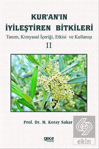 Kuranın İyileştiren Bitkileri Cilt 2