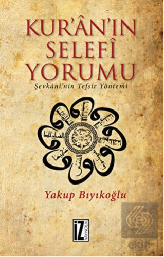 Kur\'an\'ın Selefi Yorumu