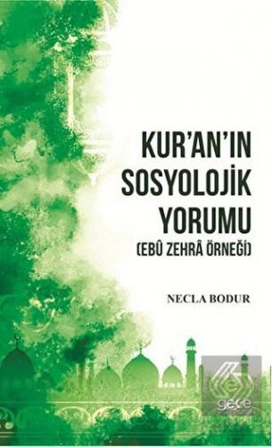 Kur\'an\'ın Sosyolojik Yorumu