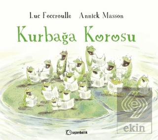 Kurbağa Korosu
