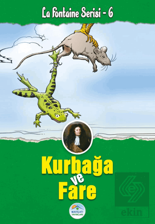 Kurbağa ve Fare La Fontaine Serisi 6