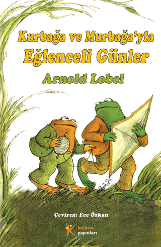Kurbağa ve Murbağa'yla Eğlenceli Günler