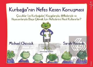 Kurbağa'nın Nefes Kesen Konuşması