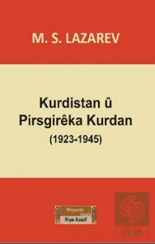 Kurdistan u Pirsgireka Kurdan (1923-1945)