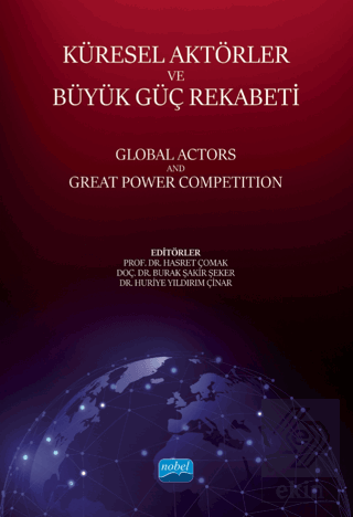 Küresel Aktörler Ve Büyük Güç Rekabeti - Global Ac