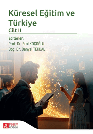 Küresel Eğitim ve Türkiye Cilt 2