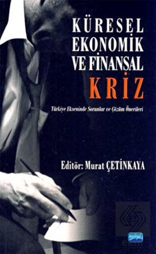 Küresel, Ekonomik ve Finansal Kriz